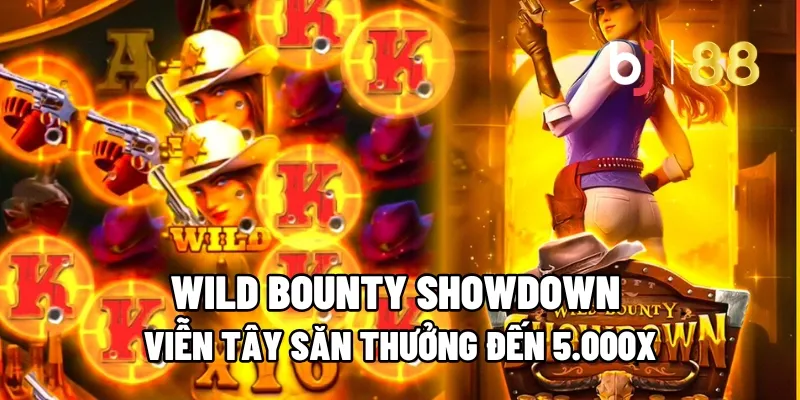 Wild Bounty Showdown – Viễn Tây Săn Thưởng Đến 5.000x 9 wild bounty showdown